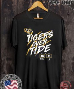 Lsu Tigers 46 Alabama Crimson Tide 41 Tigers Over Tide t-shirts
