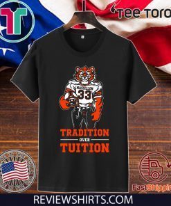 Tradition Over Tuition Shirt - Massillon Tigers T-Shirt