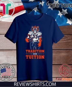 Tradition Over Tuition Shirt - Massillon Tigers T-Shirt