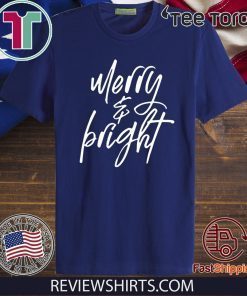 Merry and Bright Xmas 2020 T-Shirt