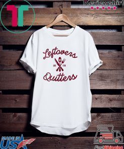 Monogrammed ‘Leftovers Are For Quitters’ Crewneck T-Shirt