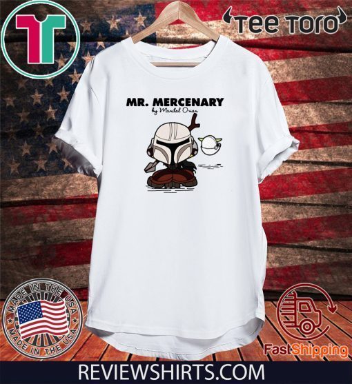 Mr Mercenary Mandalorian shirt T-Shirt