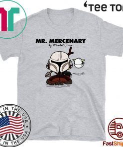 Mr Mercenary Mandalorian shirt T-Shirt