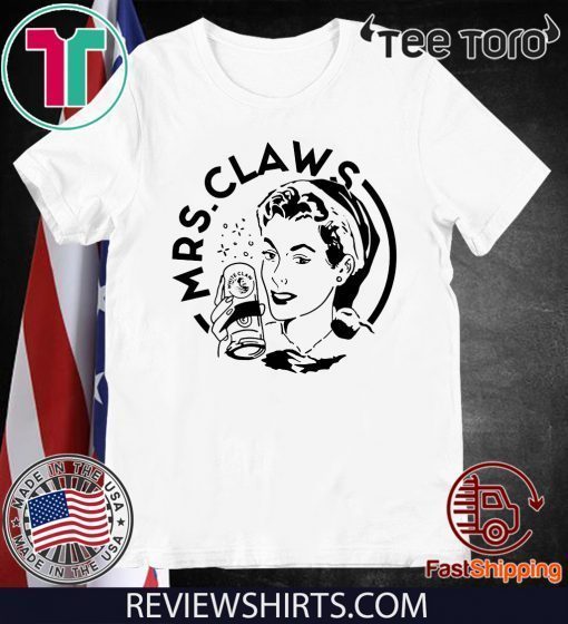 Mrs Claws Offcial T-Shirt