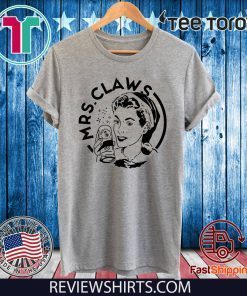 Mrs Claws Offcial T-Shirt