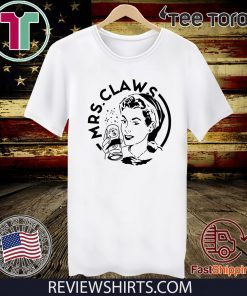 Mrs Claws Offcial T-Shirt