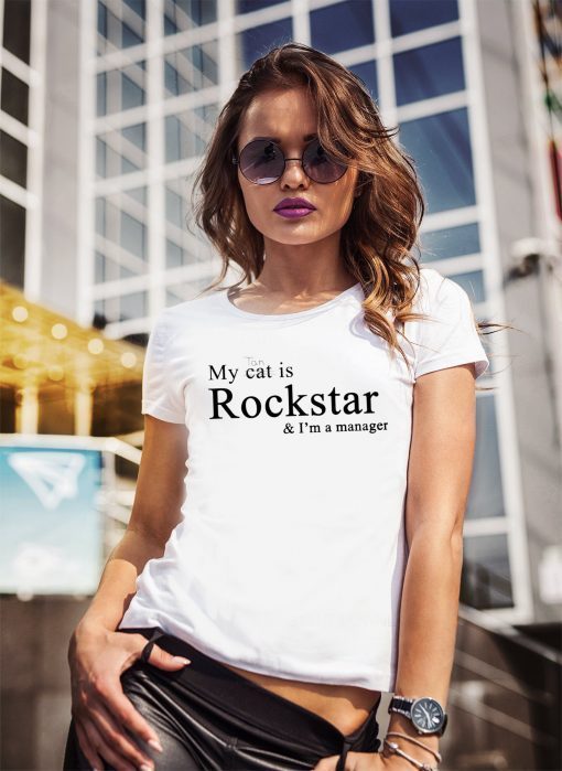 My Tan Not Cat Is Rockstar and Im A Manager Classic T-Shirt