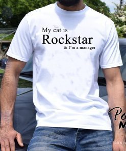 My Tan Not Cat Is Rockstar and Im A Manager Classic T-Shirt