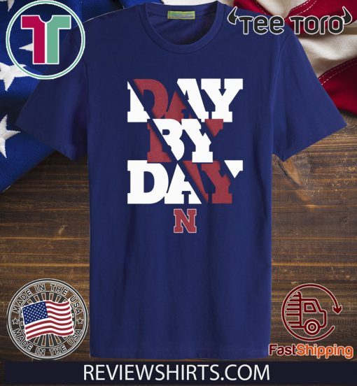 Nebraska Day By Day Shirt Nebraska Cornhuskers