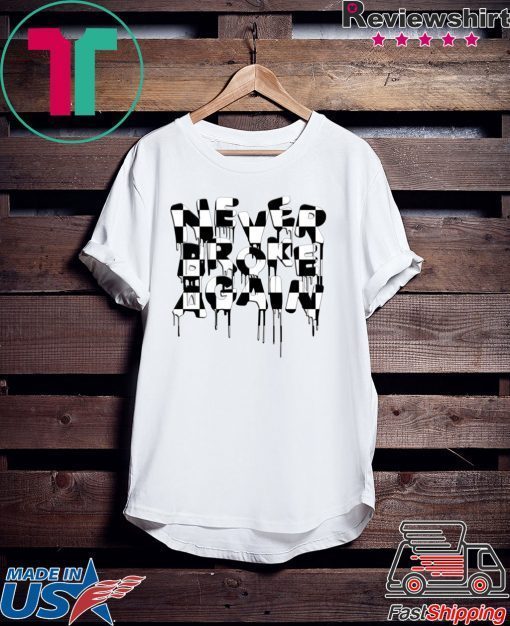 Never broke again DRIP CHECKERS T-Shirt