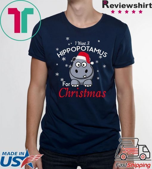 Official I Want A Hippopotamus For Christmas Shirt