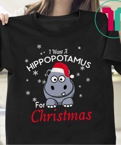 Official I Want A Hippopotamus For Christmas Shirt