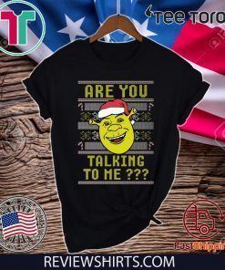 Ogre Ugly Are You Talking To Me T-Shirt