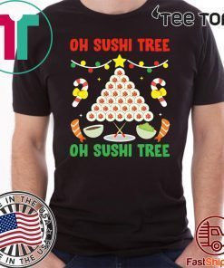 Oh Sushi Tree Christmas Gift T Shirt