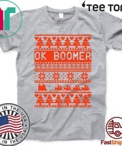 Ok Boomer Christmas t-shirts