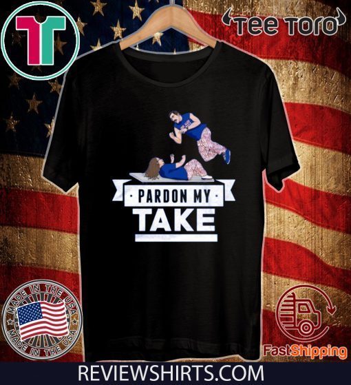 Pardon My Take Table T-Shirt