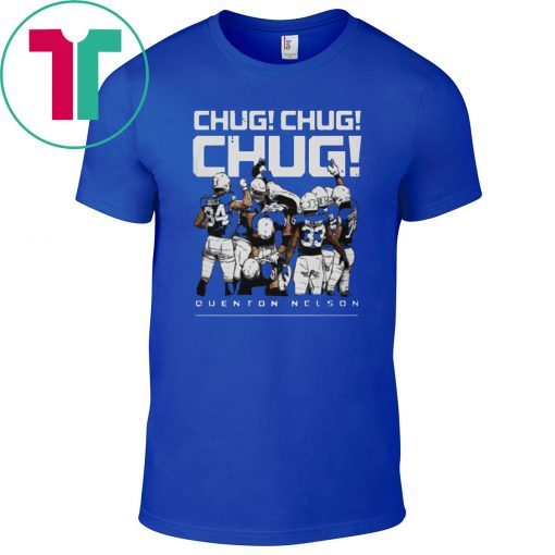 QUENTON NELSON CHUG Shirts - Indianapolis Football