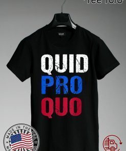 Quid Pro Quo Original T-Shirt