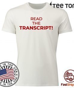 Read The Transcript Offcial T-Shirt
