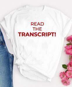 USA Read the Transcript Shirt