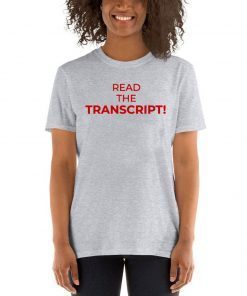 Read the Transcript Shirt
