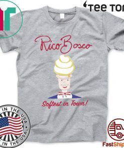 Rico Bosco Shirt - Softest In Town T-Shirt