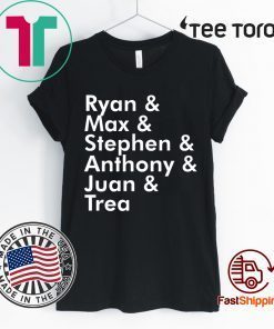 Ryan Max Stephen Anthony Juan Trea Unisex T-Shirt