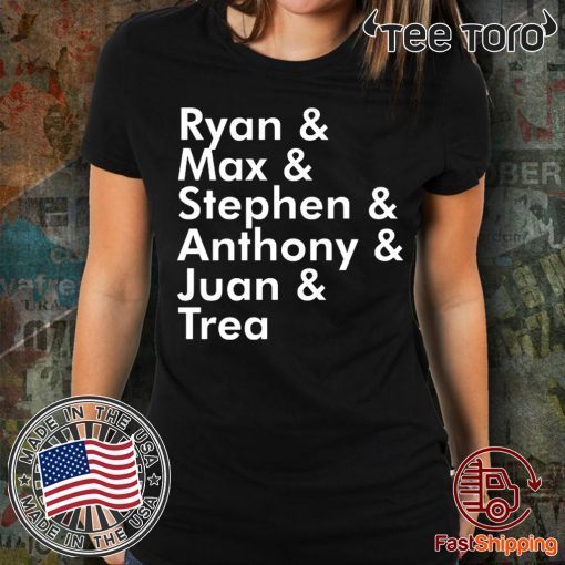 Ryan Max Stephen Anthony Juan Trea Unisex T-Shirt