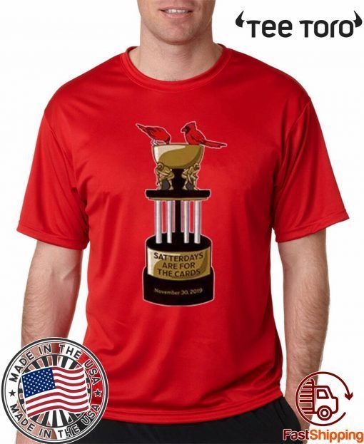 Saturdays Are For The Cards 2020 T-Shirt