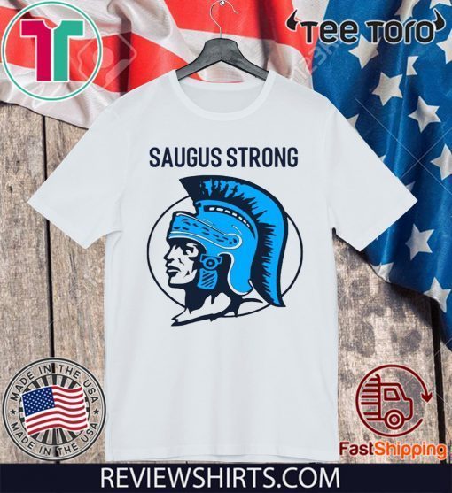 Saugus Strong T-Shirt