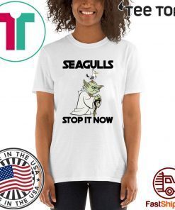 Seagulls Stop It Now Shirt - Limited Edition