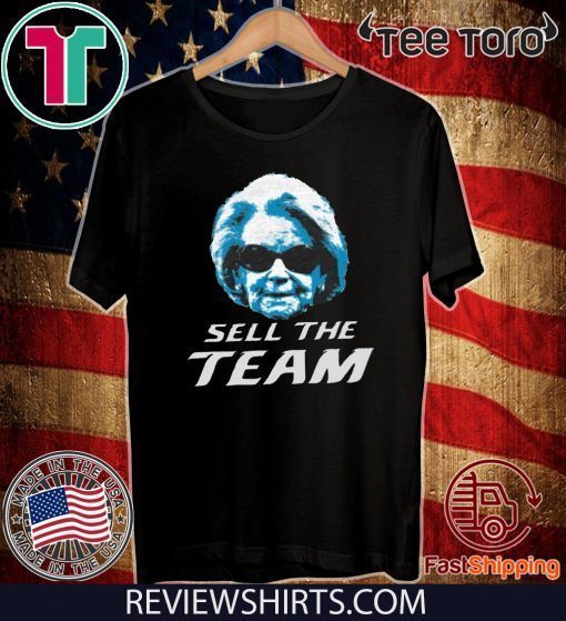 Sell The Team DET Shirt - Sell The Team T-Shirt