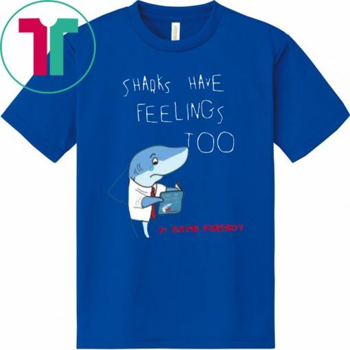 Sharks Have Feelings Too Tee Turquoise T-Shirt