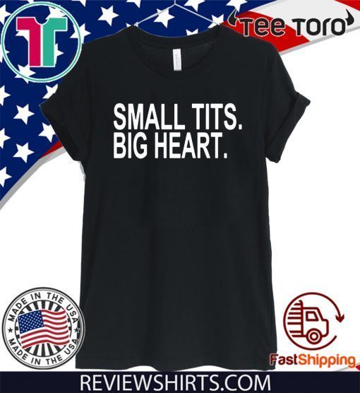 Small Tits Big Heart T-Shirt - Camila Cabello