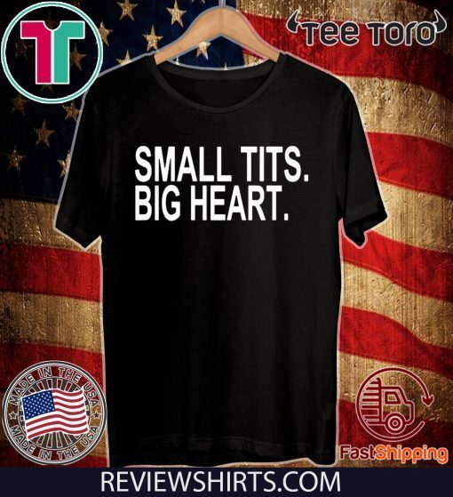 Small Tits Big Heart T-Shirt - Camila Cabello