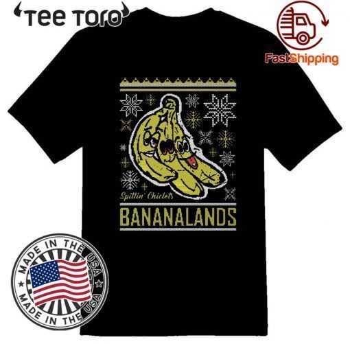 Spittin Chiclets Bananalands Ugly T-Shirt