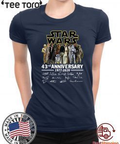 Star Wars 43rd anniversary 1977-2020 signatures Unisex T-Shirt