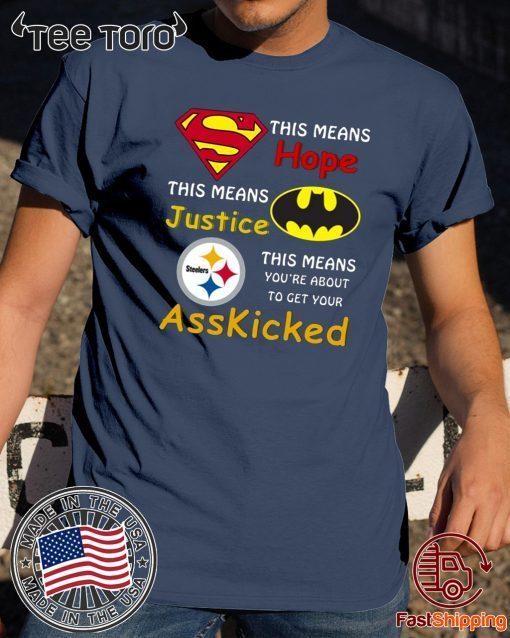 Steelers Superman This means hope this means justice Classic T-Shirt