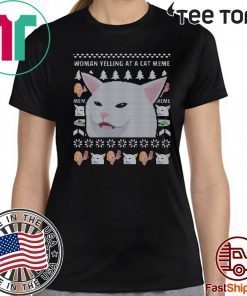 The Confused Smudge Cat Meme Ugly In Angry Woman Yelling At Dinner Table Shirt T-Shirt