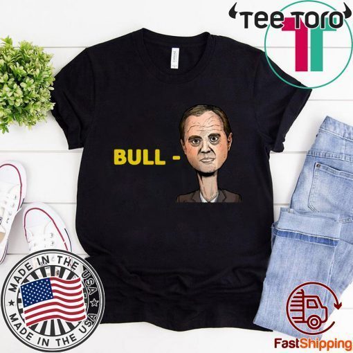Trump Campaign Selling Bull-Schiff Shirts