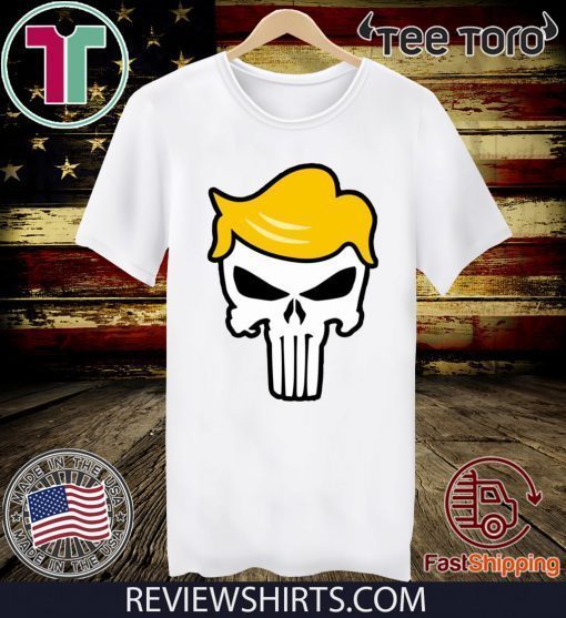 Trump Punisher Shirt - Offcial Tee