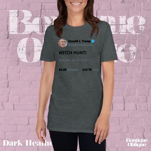 Trump witch hunt tee shirts