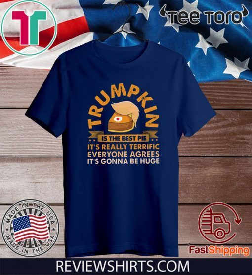 Trumpkin pie Shirt Meaning Classic Tee Shirt