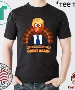Turkey Trump Make Thanksgiving Great Again 2020 T-Shirt