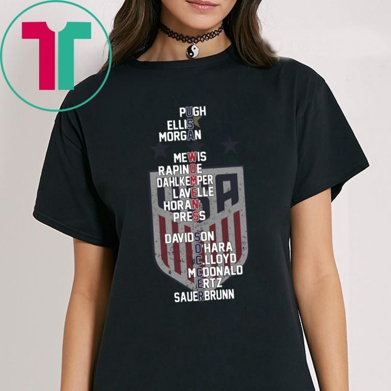 USA Women's Soccer Team Members Names Shirts World Cup Champions - ShirtElephant Office