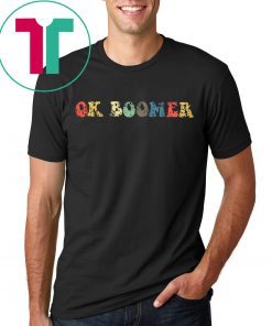 OK Boomer Gen Z Millennials Vintage Retro Meme Joke Vintage Shirt