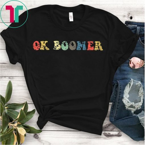 OK Boomer Gen Z Millennials Vintage Retro Meme Joke Vintage Shirt