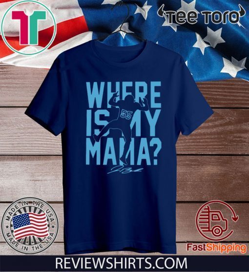 WHERE IS MY MAMA? TEE SHIRT