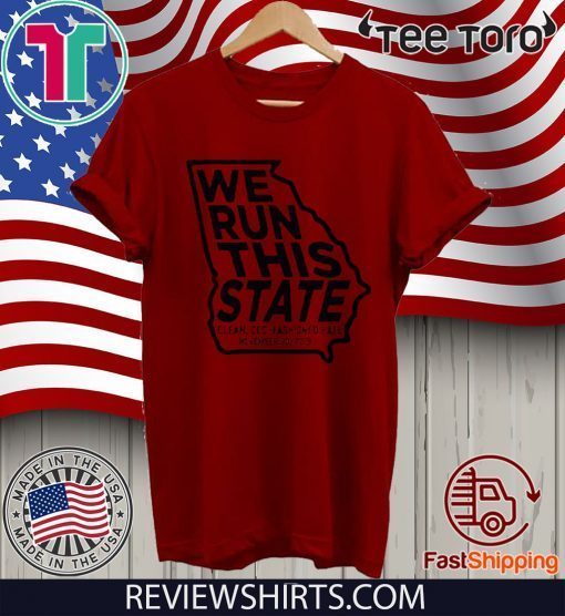 We Run This State T-Shirt
