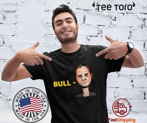 Where To Get a Bull-Schiff Offcial T-Shirt